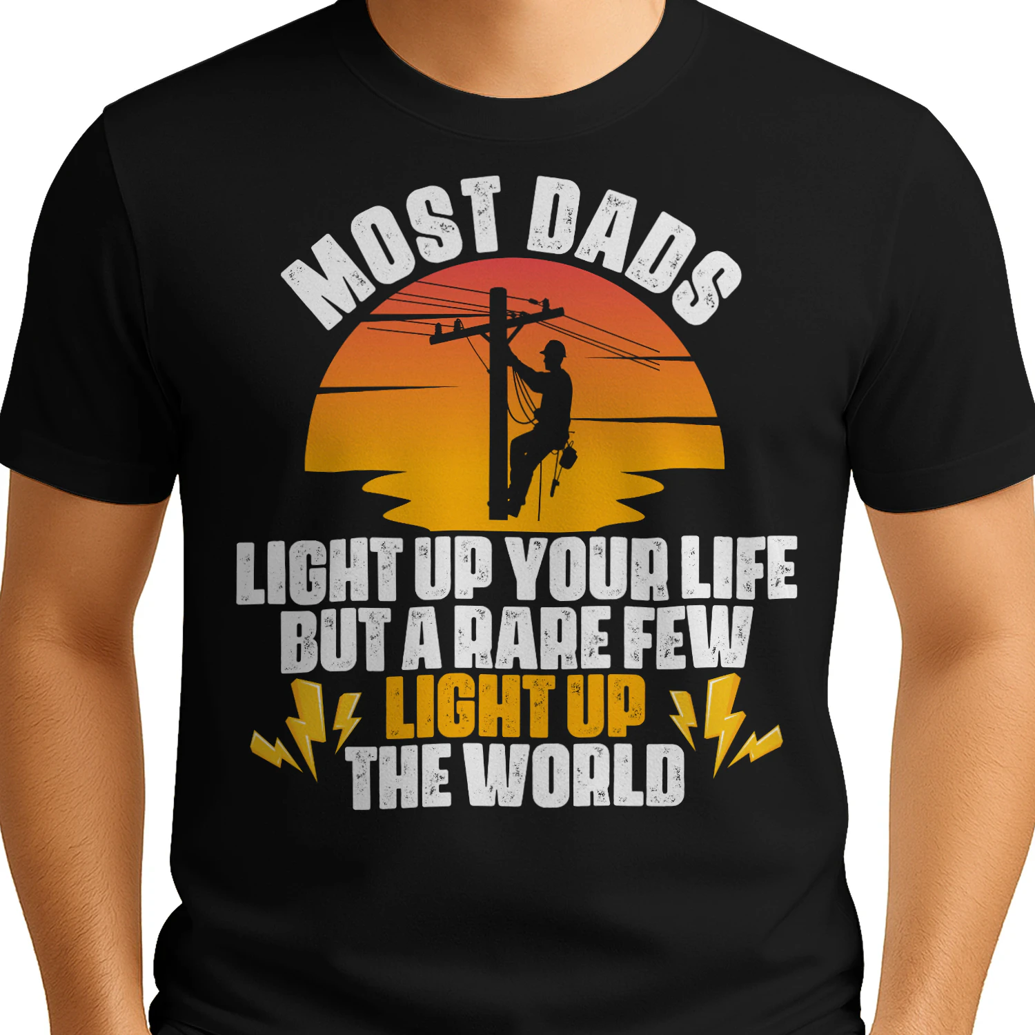 LINEMAN DAD LIGHT UP THE WORLD
