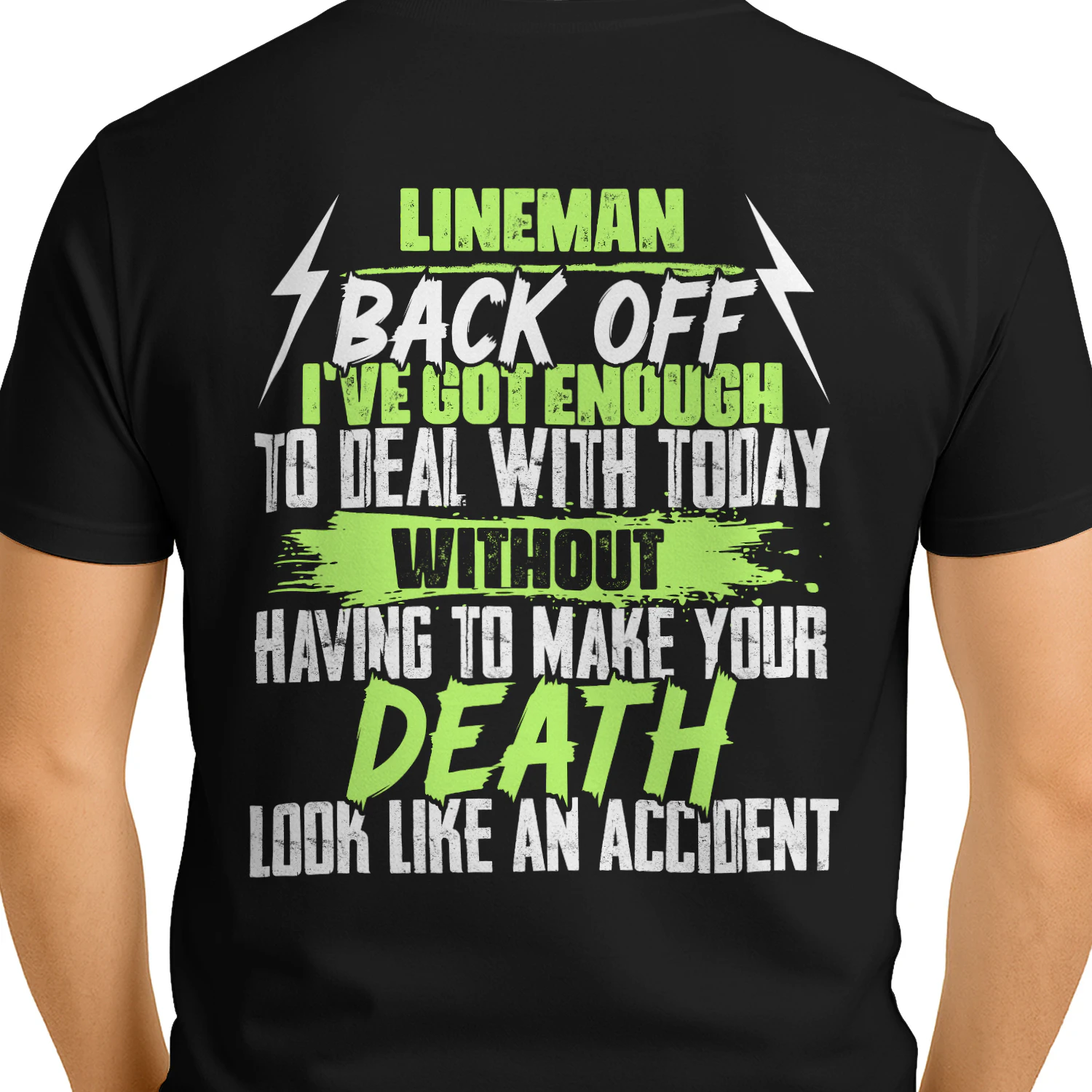 Lineman - Back Off Funny Sarcastic