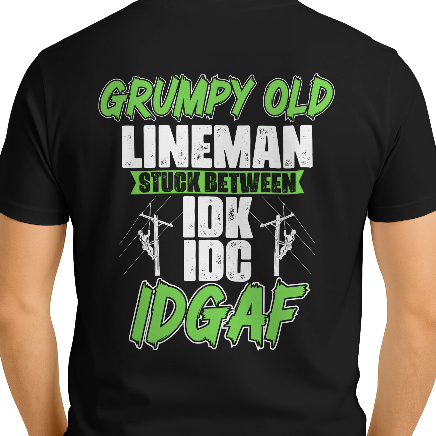 GRUMPY OLD LINEMAN STUCK BETWEEN IDK IDC IDGAF