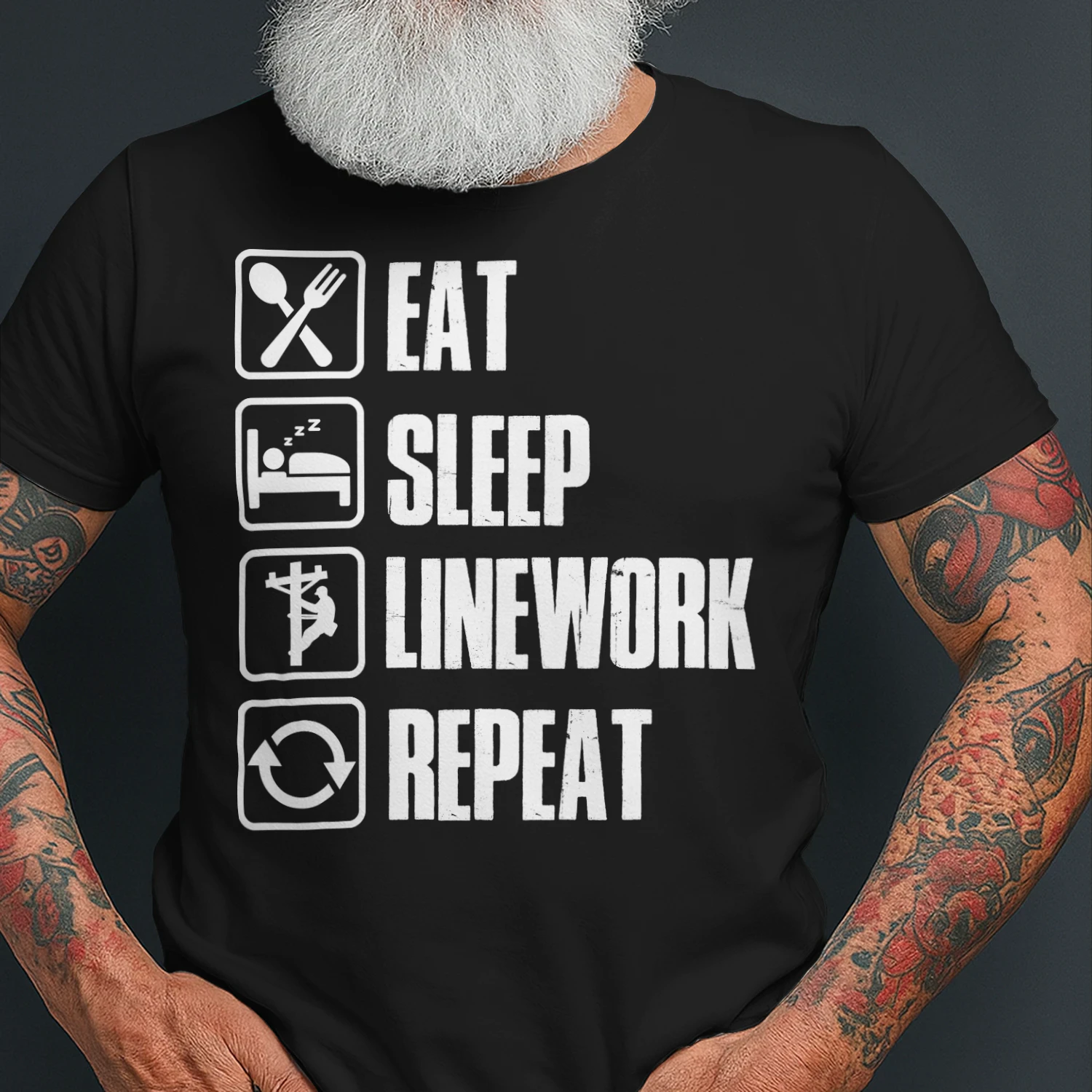 EAT - SLEEP - LINEWORK - REPEAT