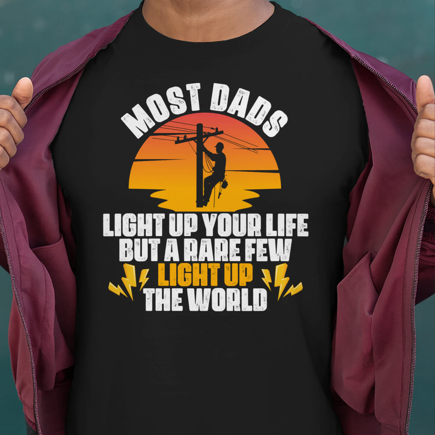 LINEMAN DAD LIGHT UP THE WORLD