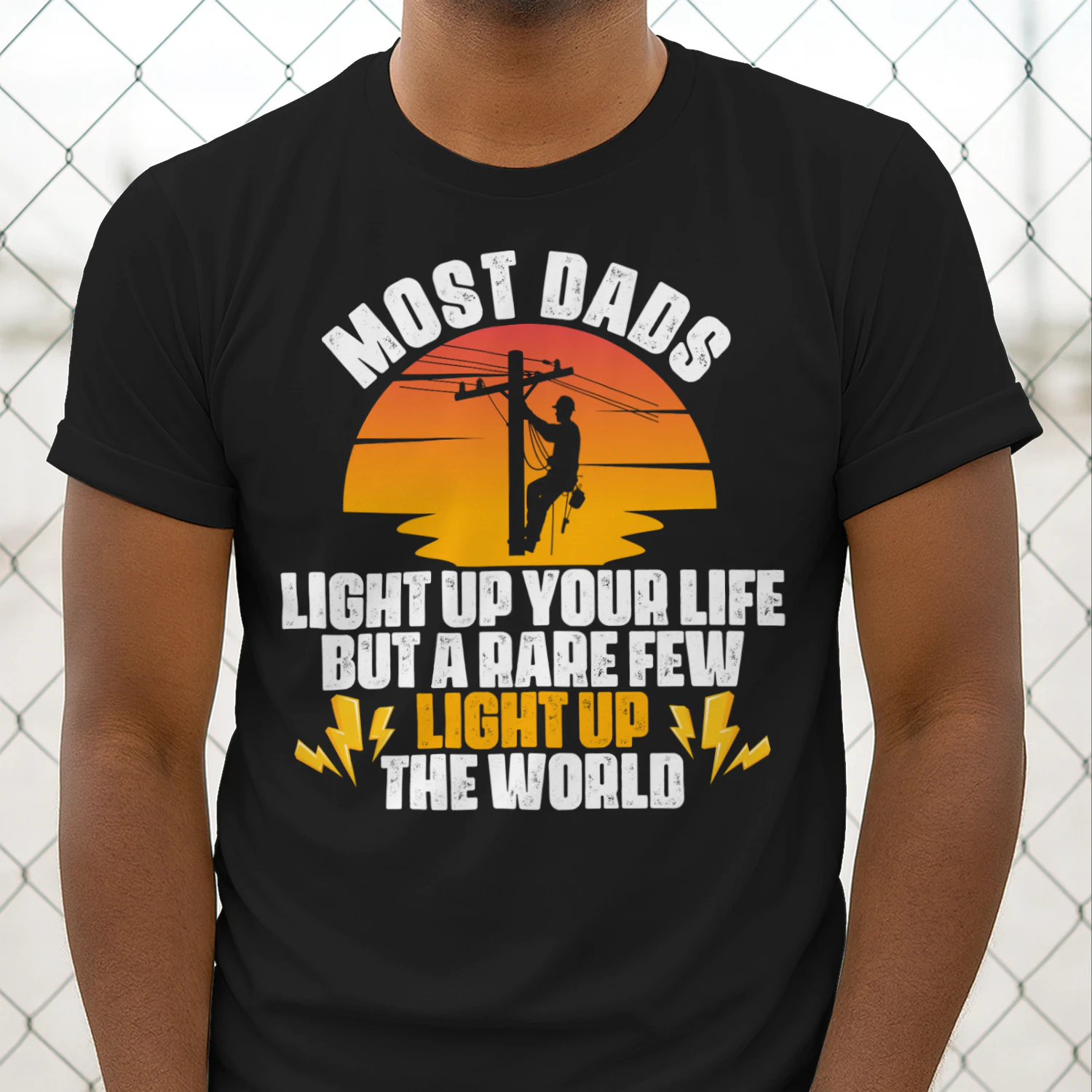 LINEMAN DAD LIGHT UP THE WORLD