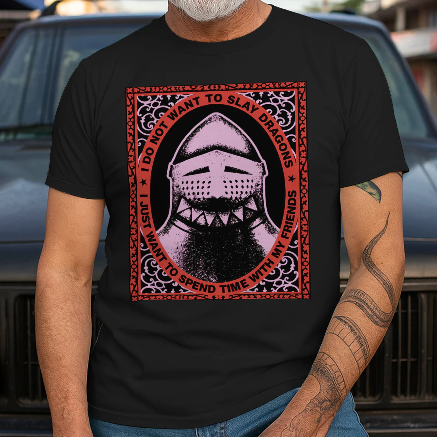 I Do Not Want To Slay Dragons T-Shirt | Funny Fantasy Knight Tee | Medieval Friend Quote Shirt