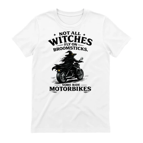 Some Witches Ride Motorbikes
