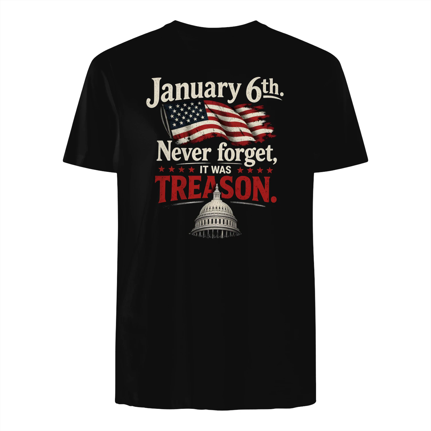 January 6th Never forget it was treason 2026 shirt