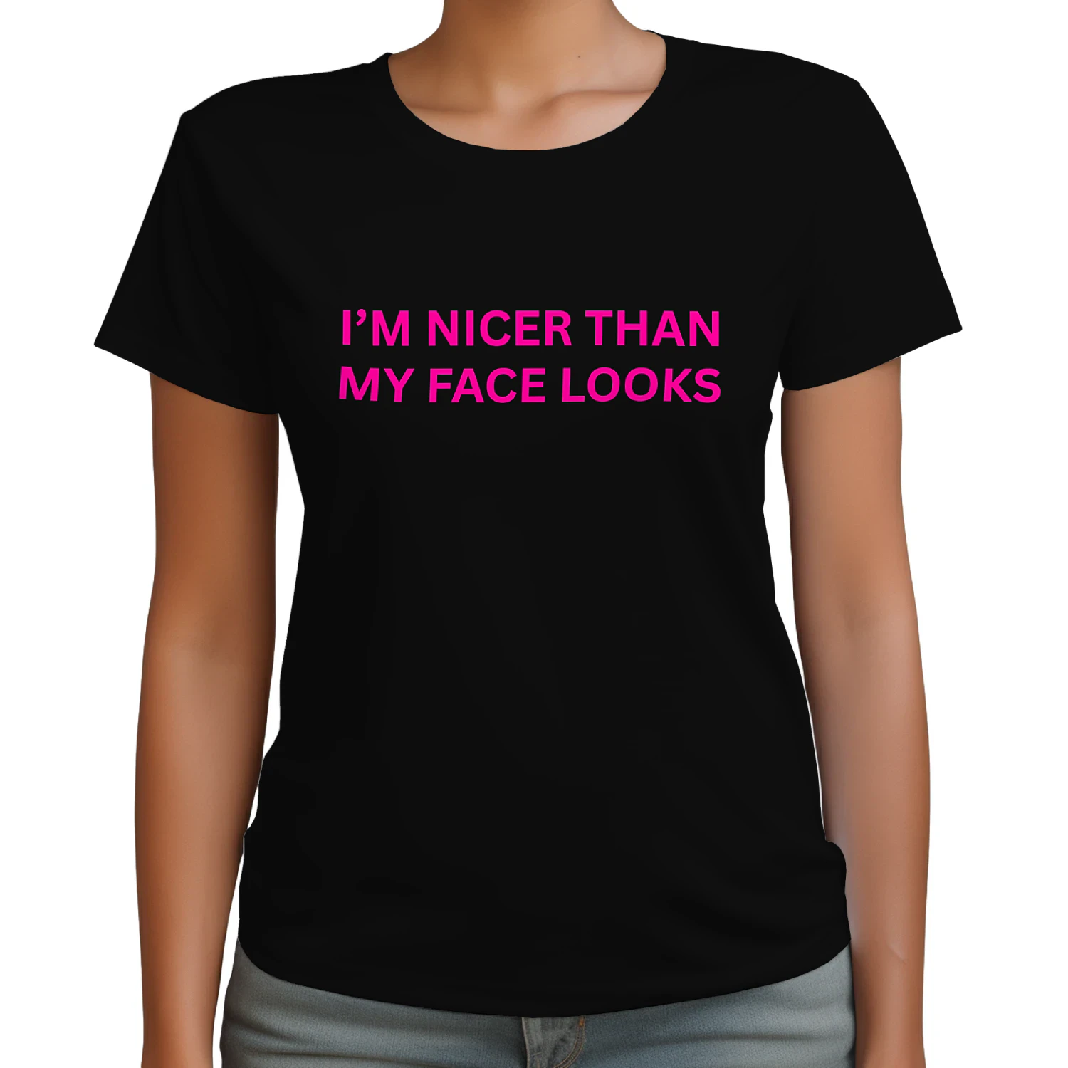 I'm nicer than my face looks...