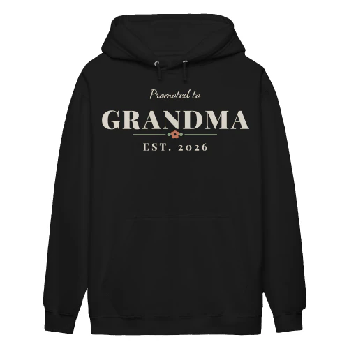 Promoted to Grandma Est 2026