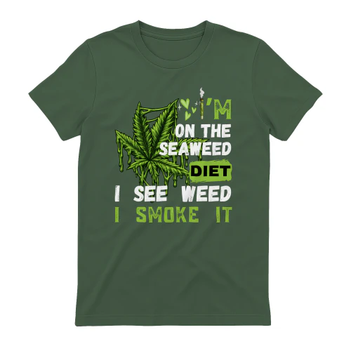 Front...I'm On The Seaweed Diet Funny