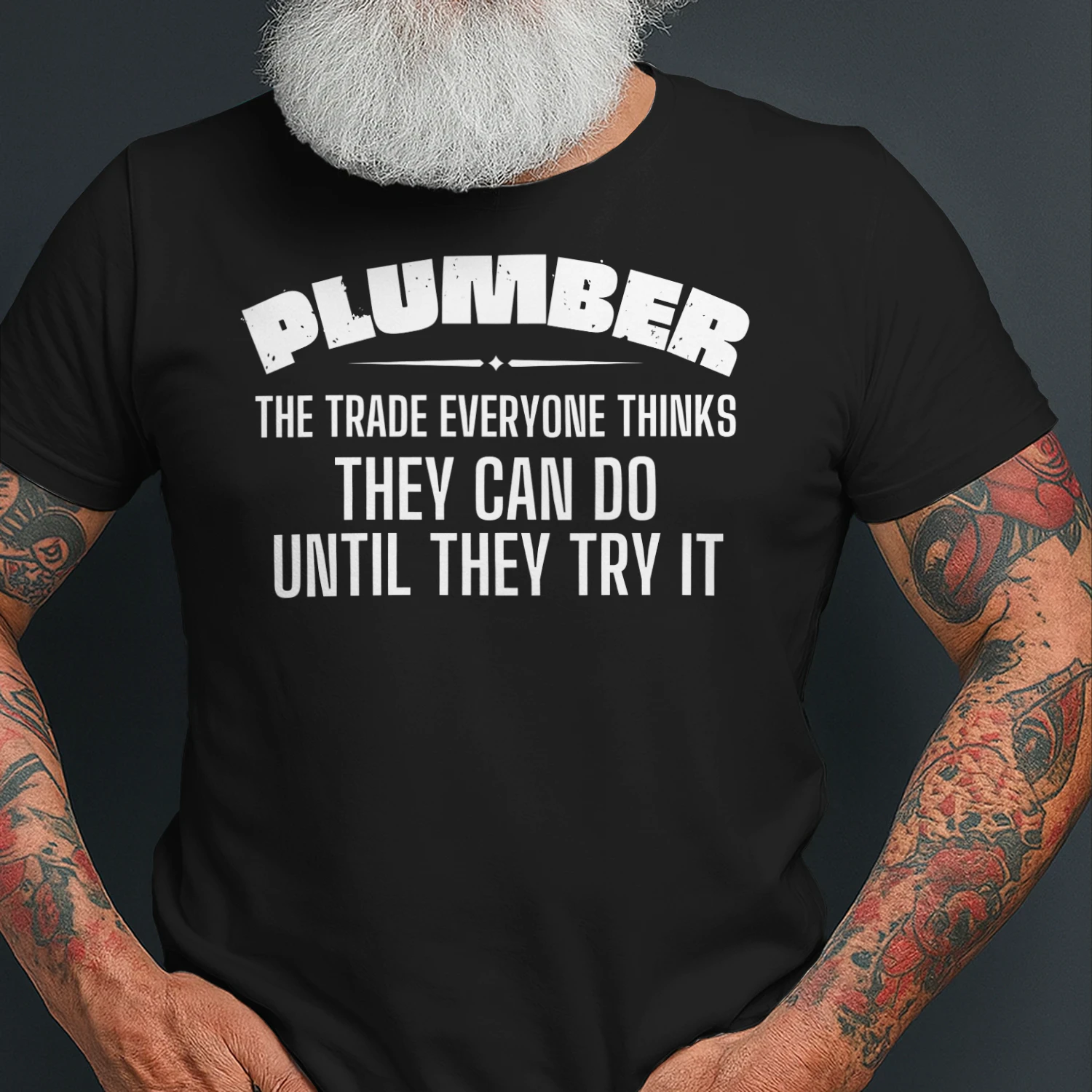 Plumber - They trade everyone thinks they can do