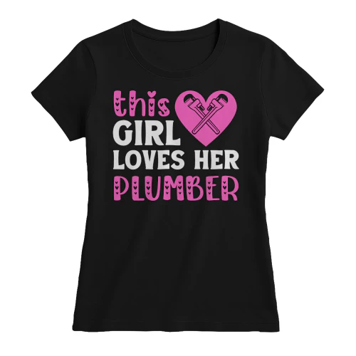 This Girl Loves Her Plumber