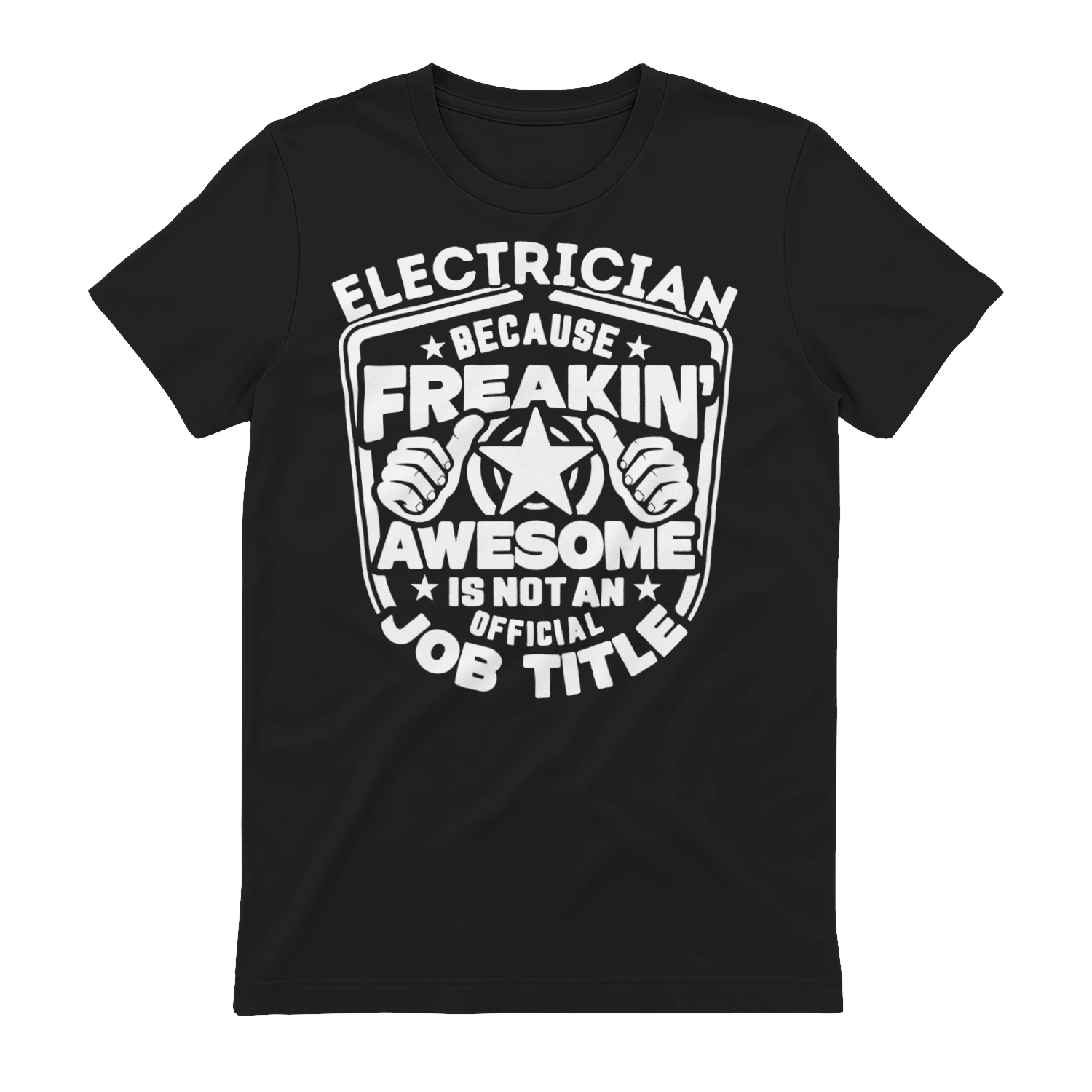 Electrician - Because Freakin Awesome Is Not An Official jobtitle