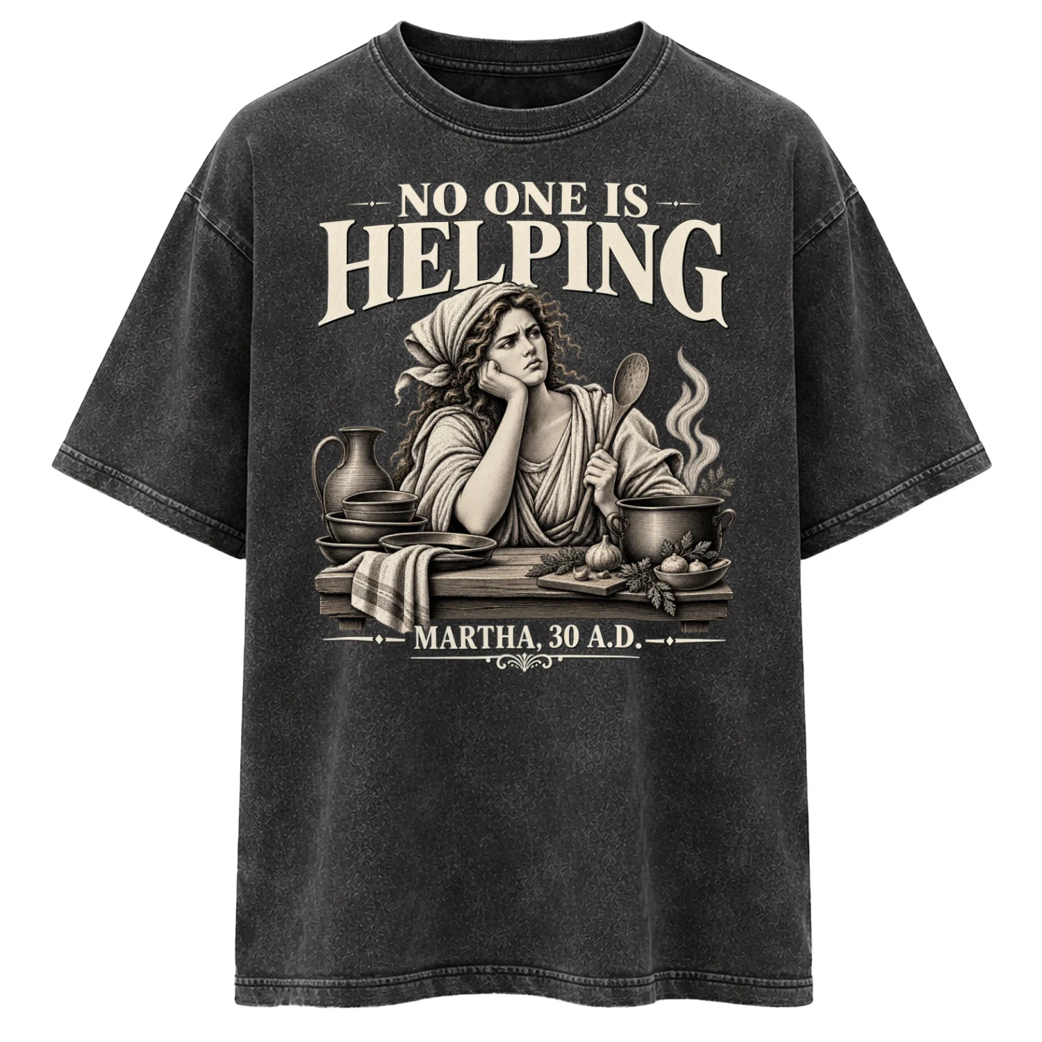 No One Is Helping — Biblical Humor Graphic Tee