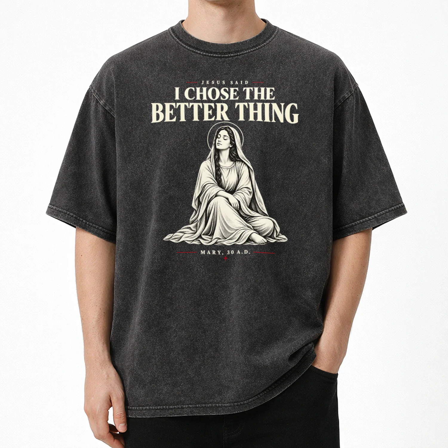 I Chose the Better Thing — Mary Faith Graphic Tee