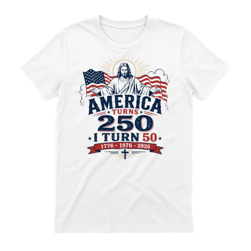 America turns 250. I turn 50 v2