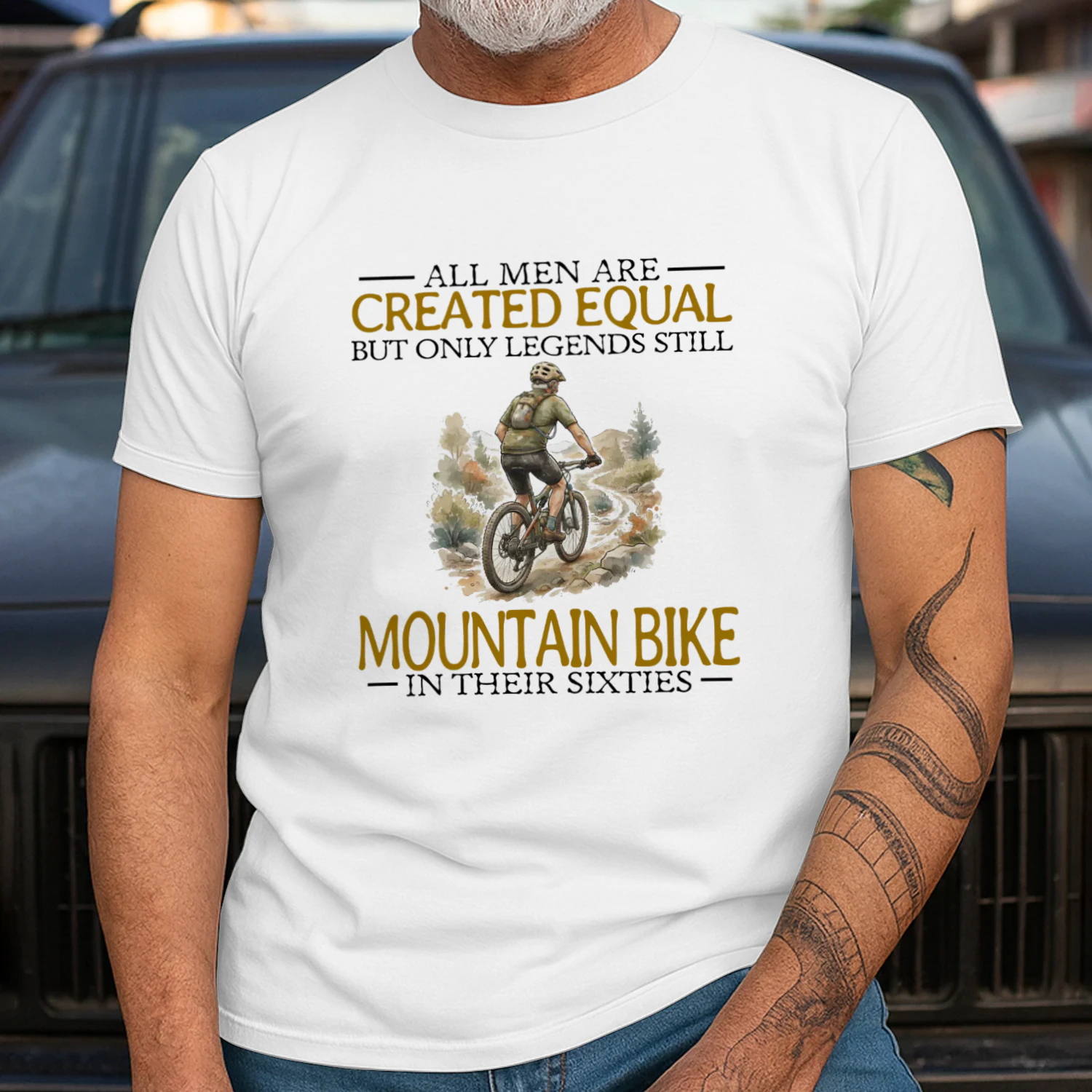 ALL MEN ARE CREATED EQUAL BUT ONLY LEGENDS STILL MOUNTAIN BIKE IN THEIR SIXTIES