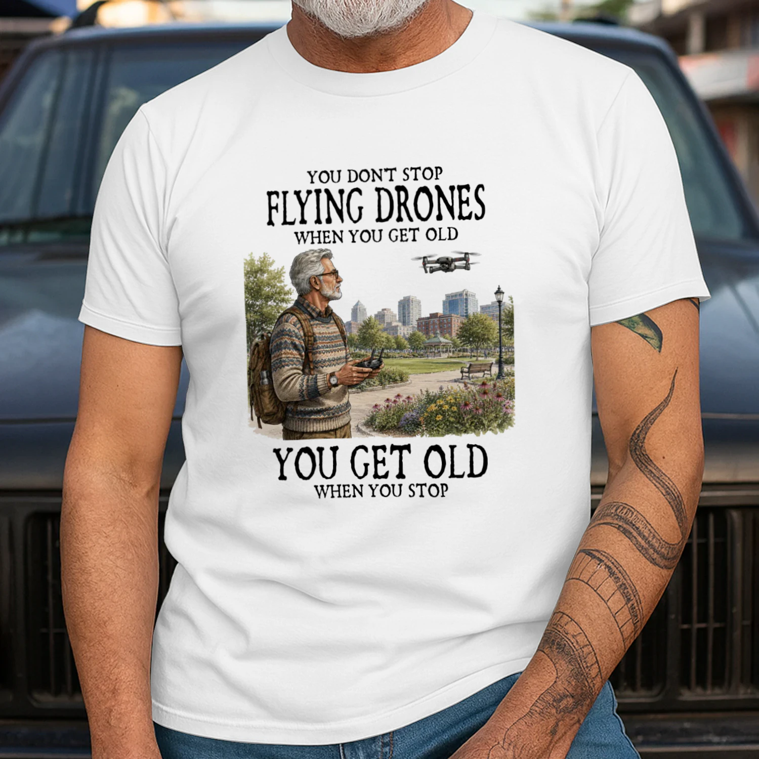YOU DON'T STOP FLYING DRONES WHEN YOU GET OLD
