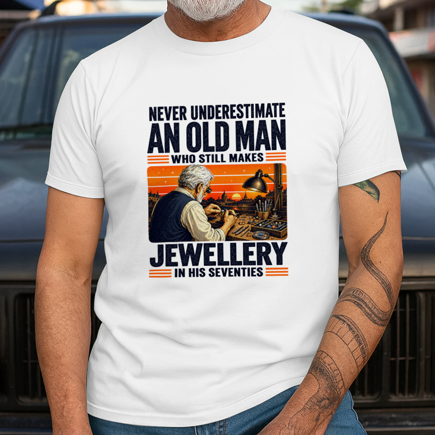 NEVER UNDERESTIMATE AN OLD MAN WHO STILL MAKES JEWELLERY IN HIS SEVENTIES