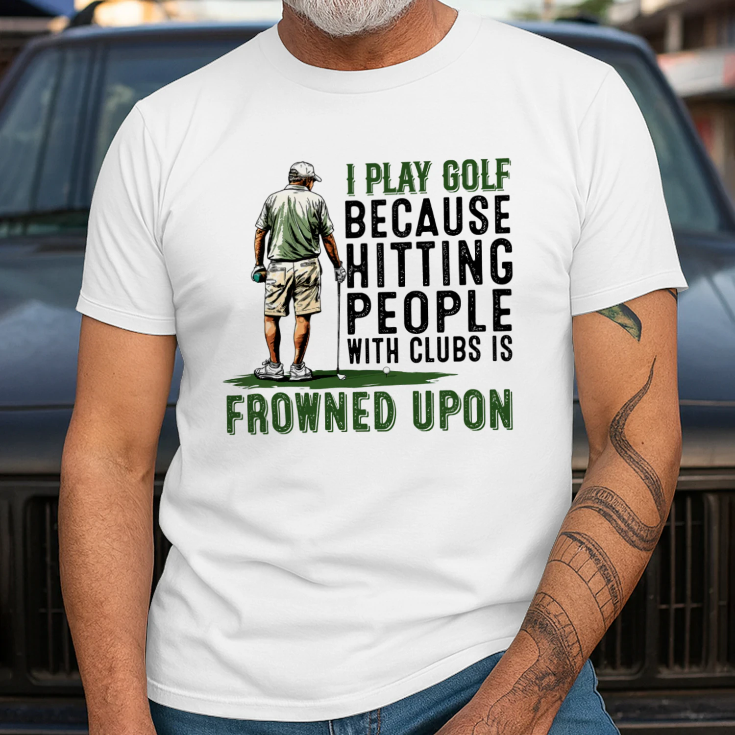 I Play Golf Because Hitting People With Clubs Is Frowned Upon