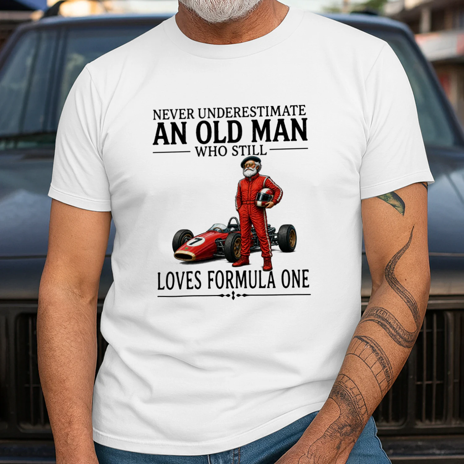 NEVER UNDERESTIMATE AN OLD MAN WHO STILL LOVES FORMULA ONE