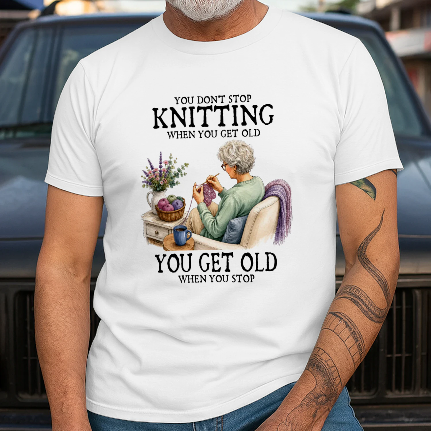 You don't stop knitting when you get old. You get old when you stop