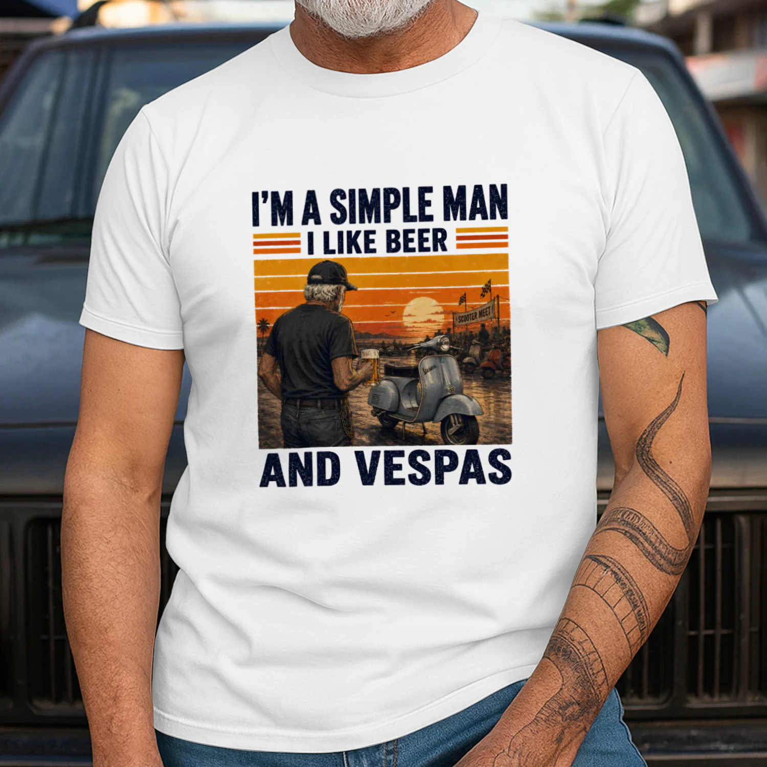 I'M A SIMPLE MAN I LIKE BEER AND VESPAS