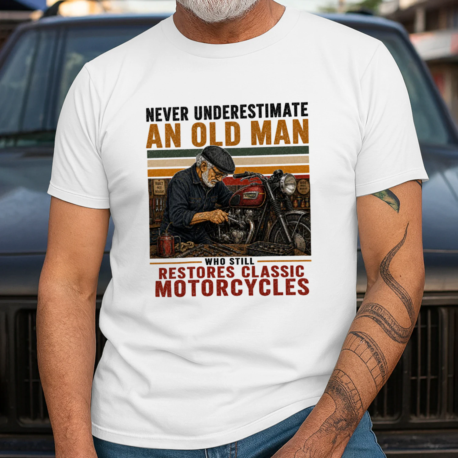 NEVER UNDERESTIMATE AN OLD MAN WHO STILL RESTORES CLASSIC MOTORCYCLES