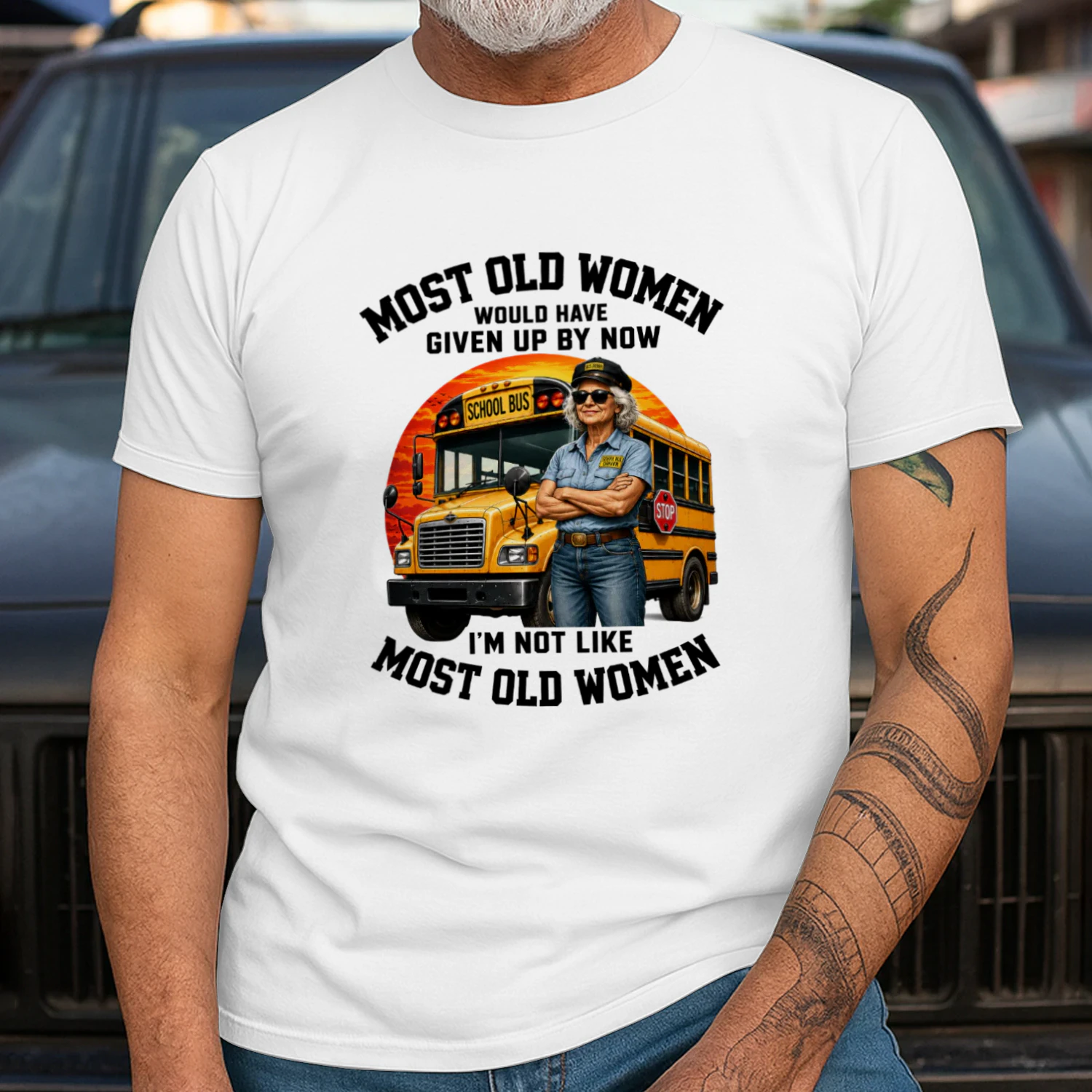 Most old women would have given up by now. I'm not like most old women