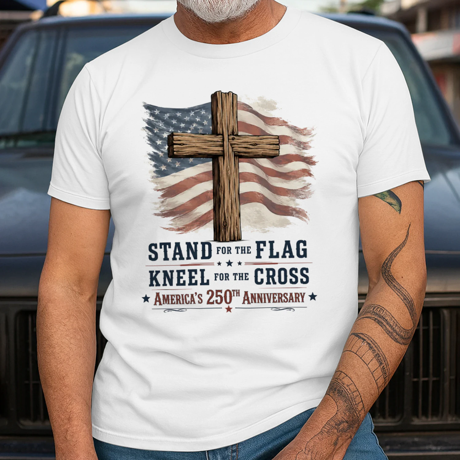 Stand for the flag, Kneel for the Cross, America's 250th Anniversary