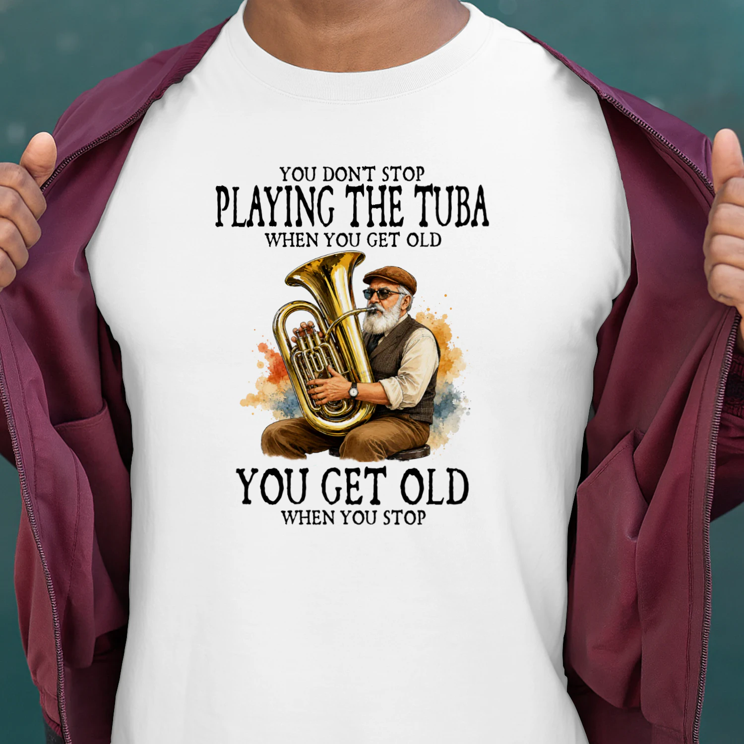 You don't stop playing the tuba when you get old