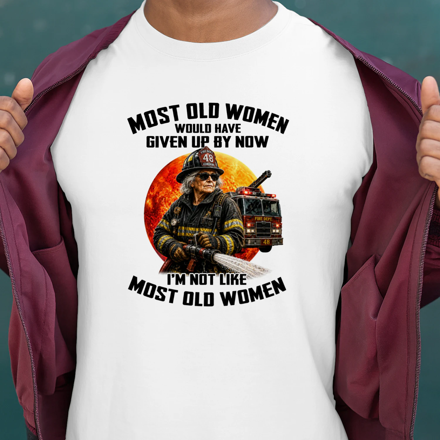 Most old women would have given up by now. I'm not like most old women 2