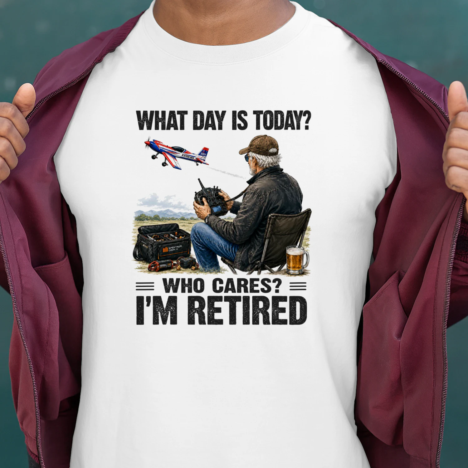What Day Is Today Who Cares I'm Retired