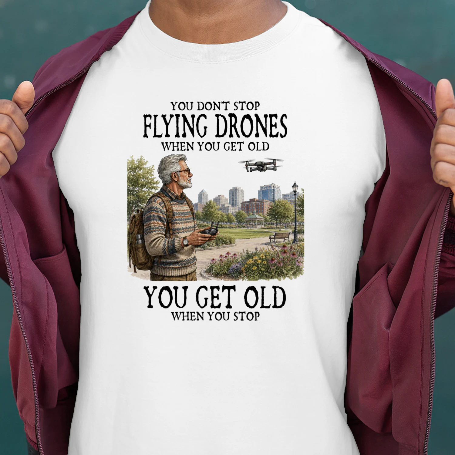 YOU DON'T STOP FLYING DRONES WHEN YOU GET OLD
