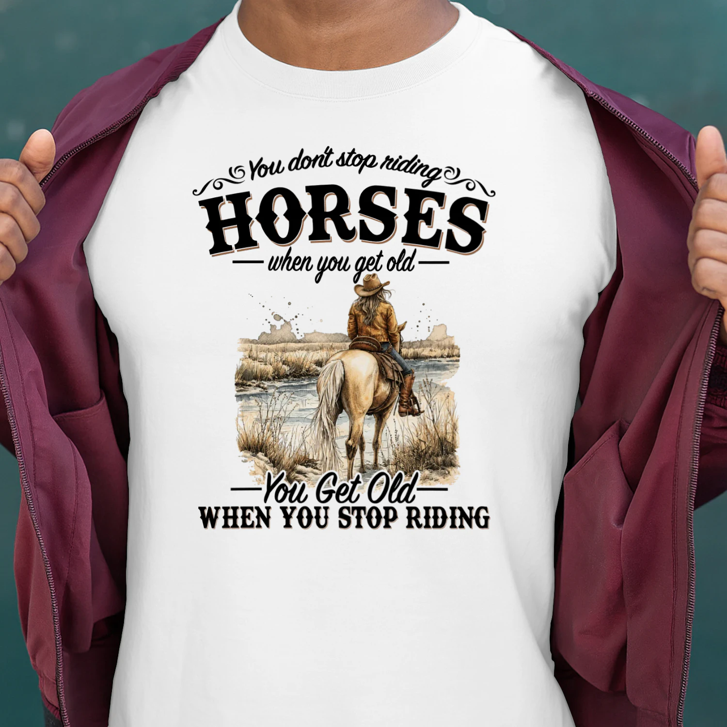 Do not stop riding horses When you old