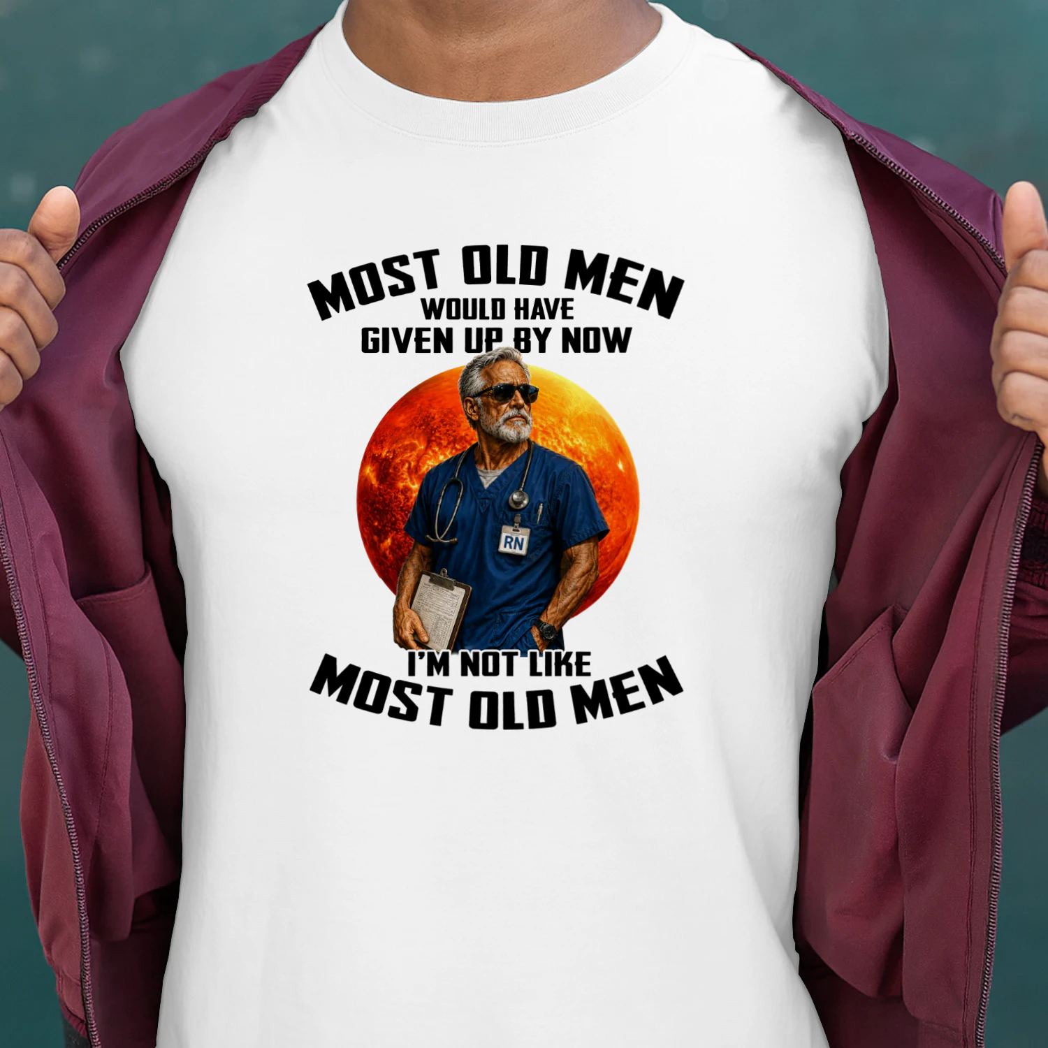 Most old men would have given up by now. I'm not like most old men 9