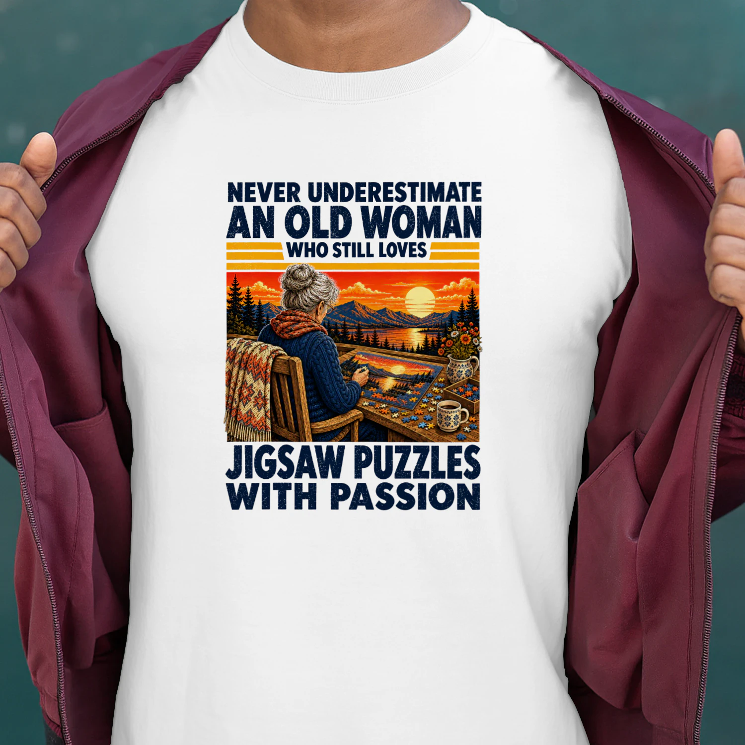 Never underestimate an old woman who still loves jigsaw puzzles with passion
