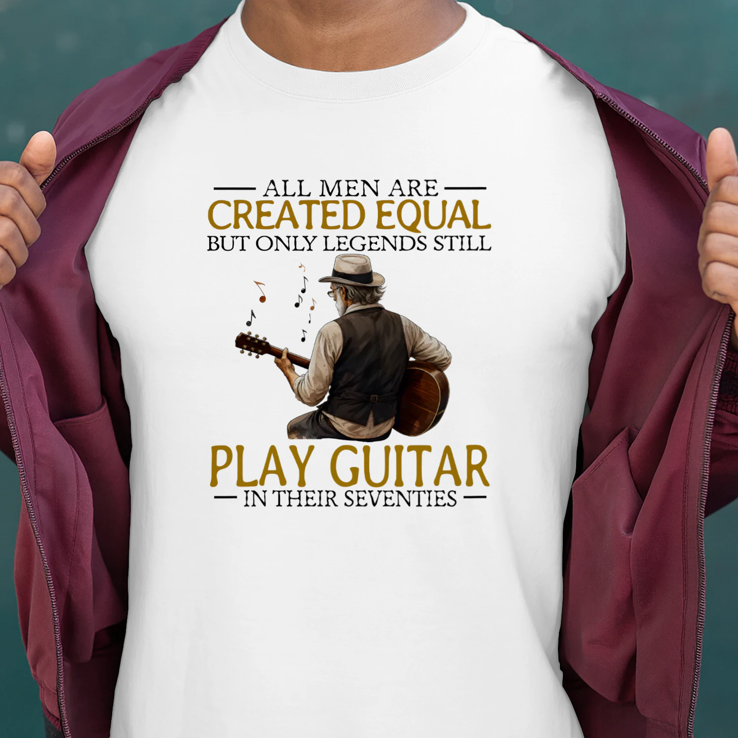 ALL MEN ARE CREATED EQUAL BUT ONLY LEGENDS STILL PLAY GUITAR IN THEIR SEVENTIES