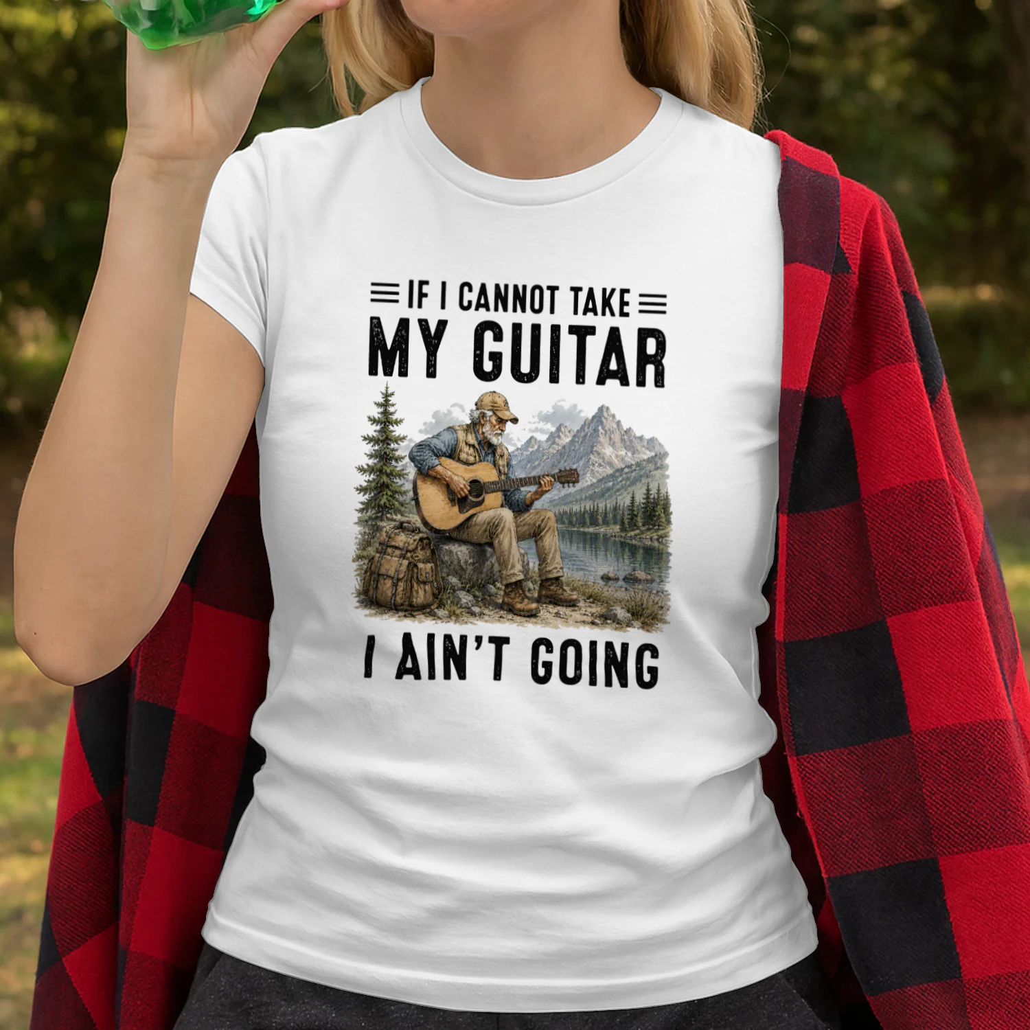 If I cannot take my guitar I ain't going