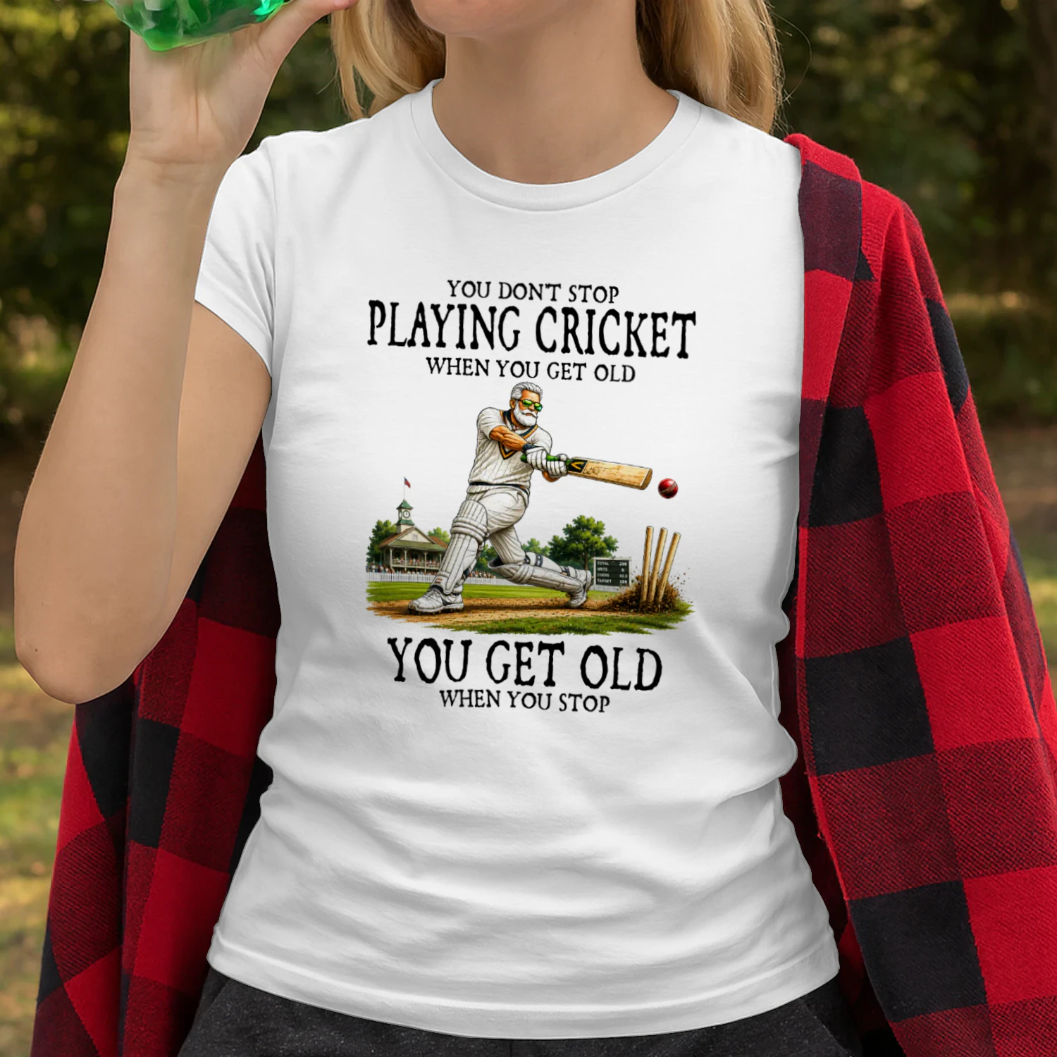 You don't stop playing cricket when you get old. You get old when you stop