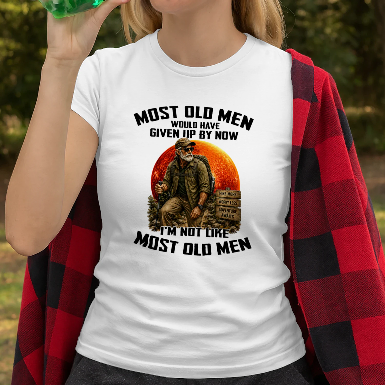 Most old men would have given up by now. I'm not like most old men 6