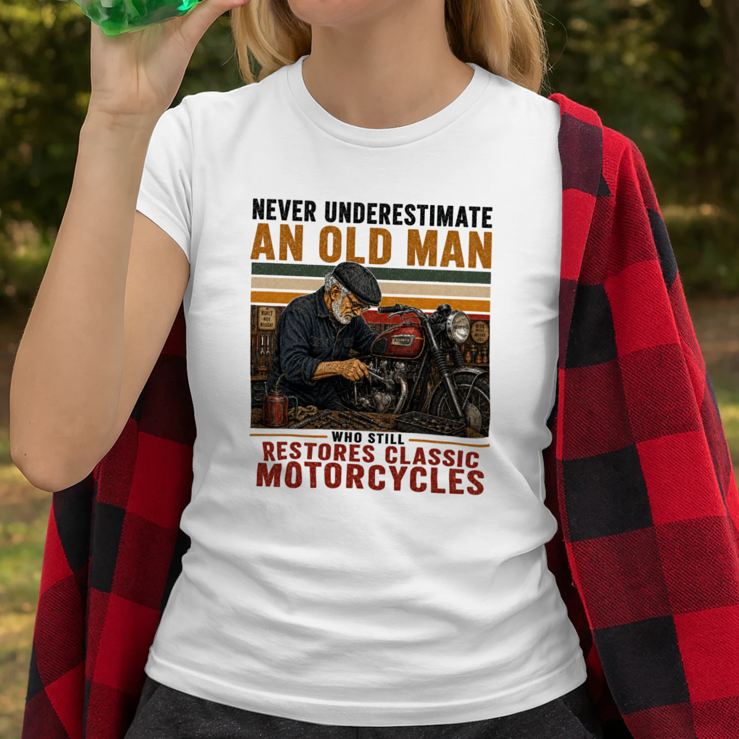 NEVER UNDERESTIMATE AN OLD MAN WHO STILL RESTORES CLASSIC MOTORCYCLES
