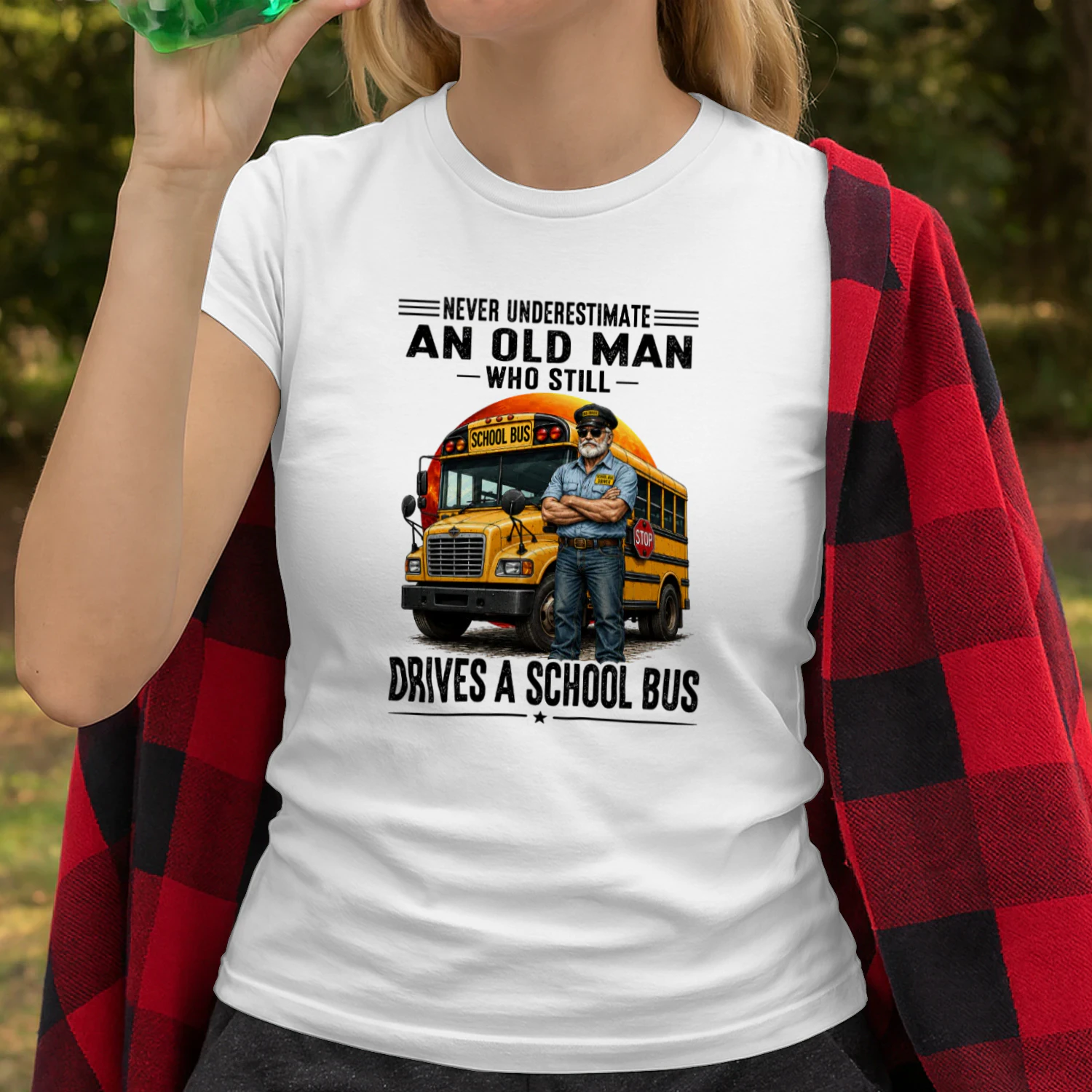 Never Underestimate An Old Man Who Still Drives A School Bus
