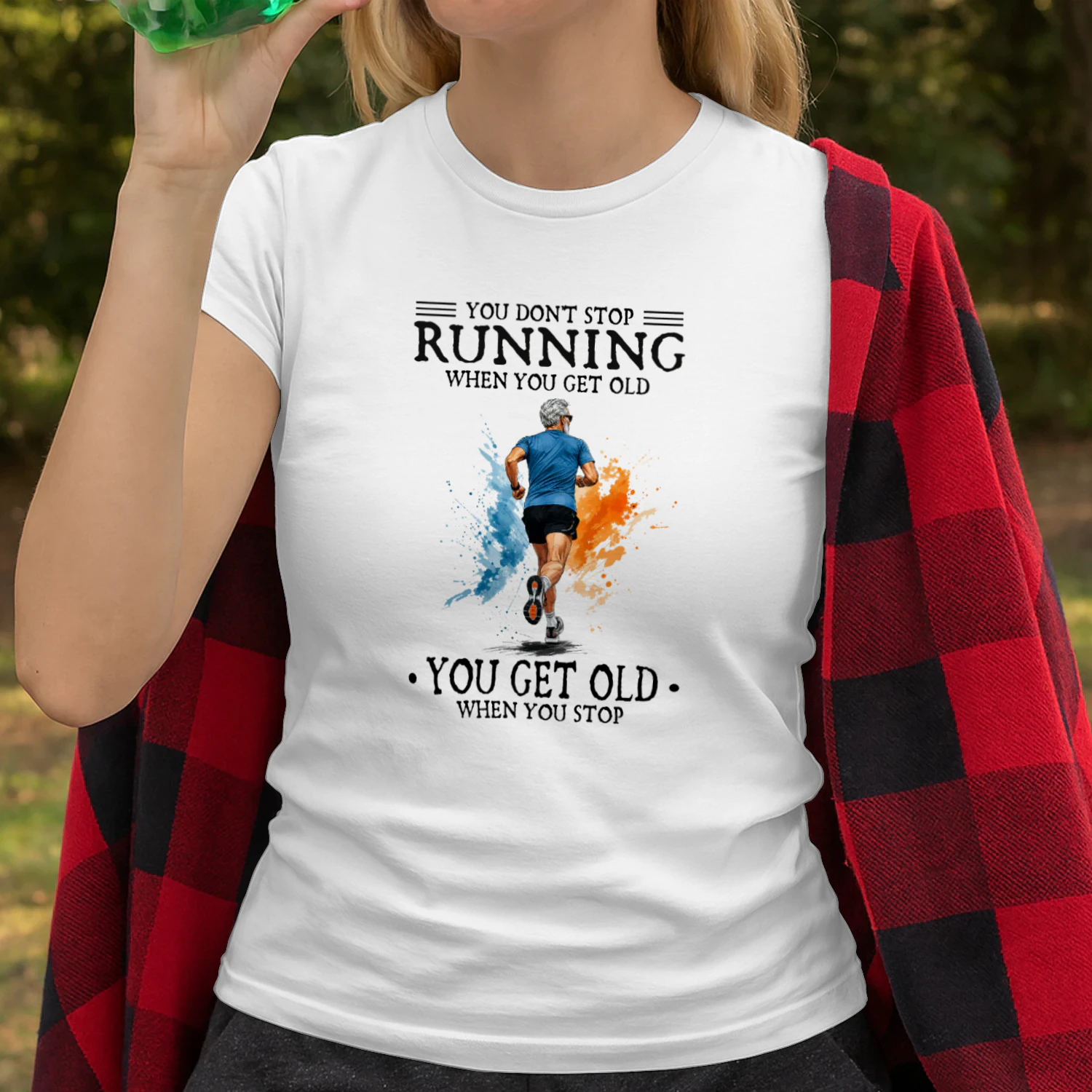 You don't stop running when you get old. You get old when you stop