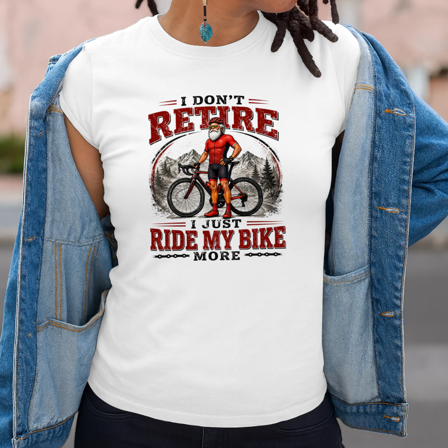 I DON'T RETIRE. I JUST RIDE MY BIKE MORE