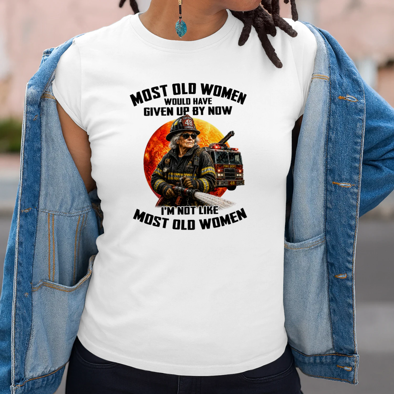 Most old women would have given up by now. I'm not like most old women 2