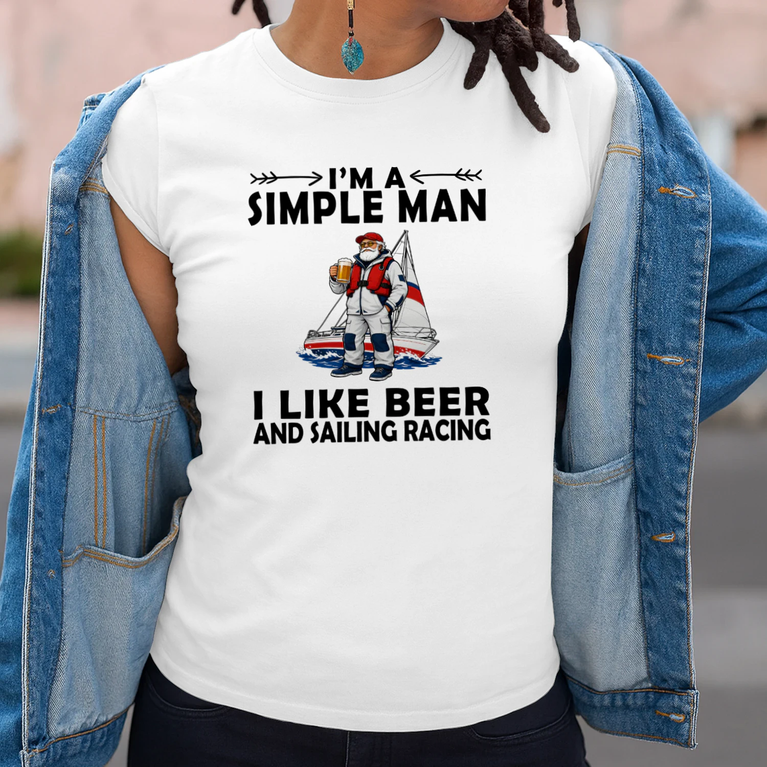 I'M A SIMPLE MAN I LIKE BEER AND SAILING RACING