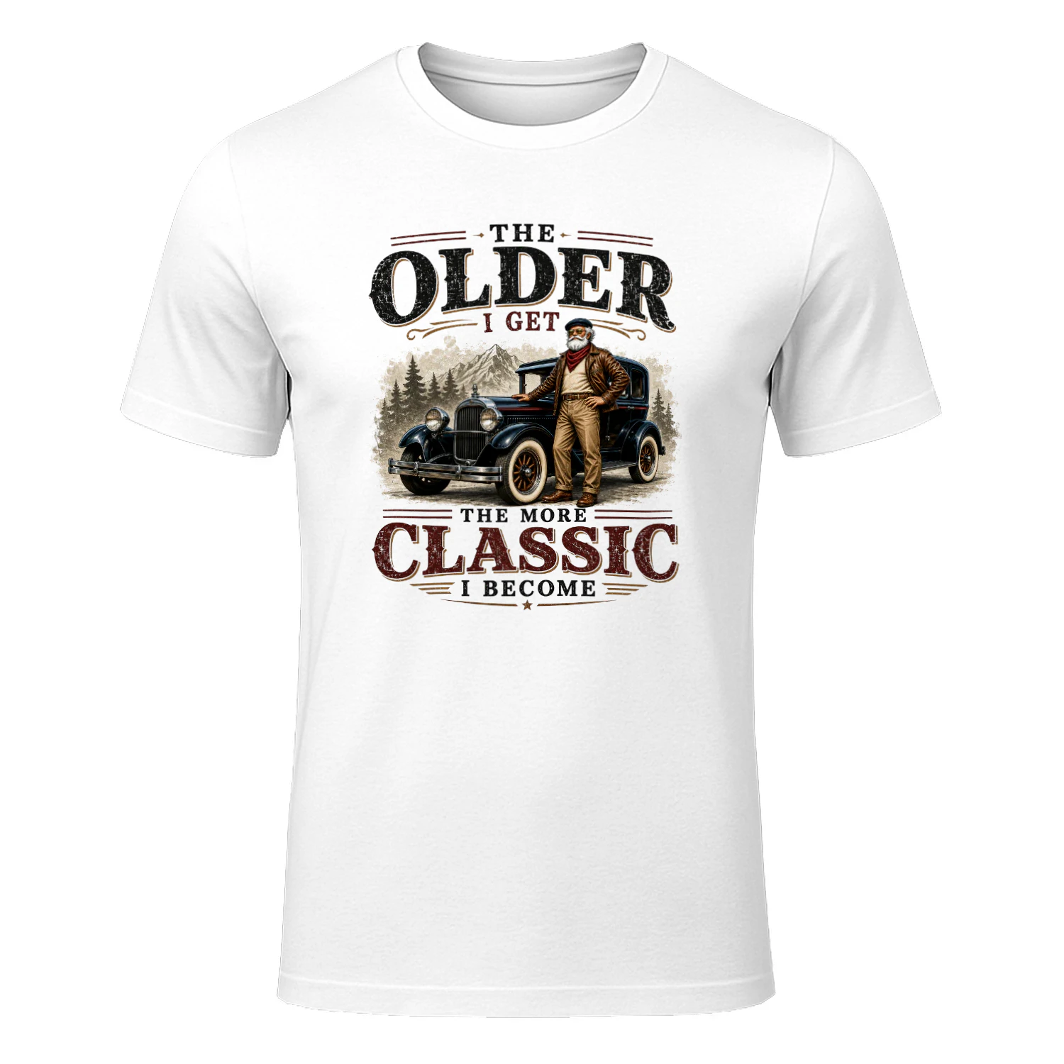 THE OLDER I GET, THE MORE CLASSIC I BECOME