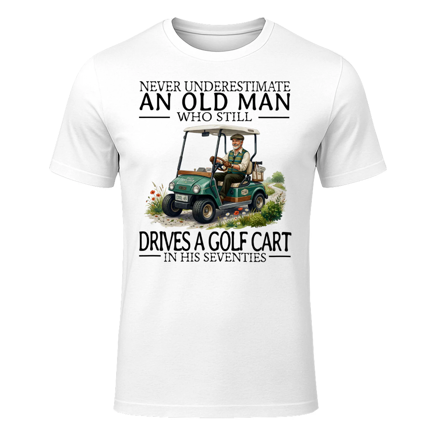 DRIVES A GOLF CART IN HIS SEVENTIES