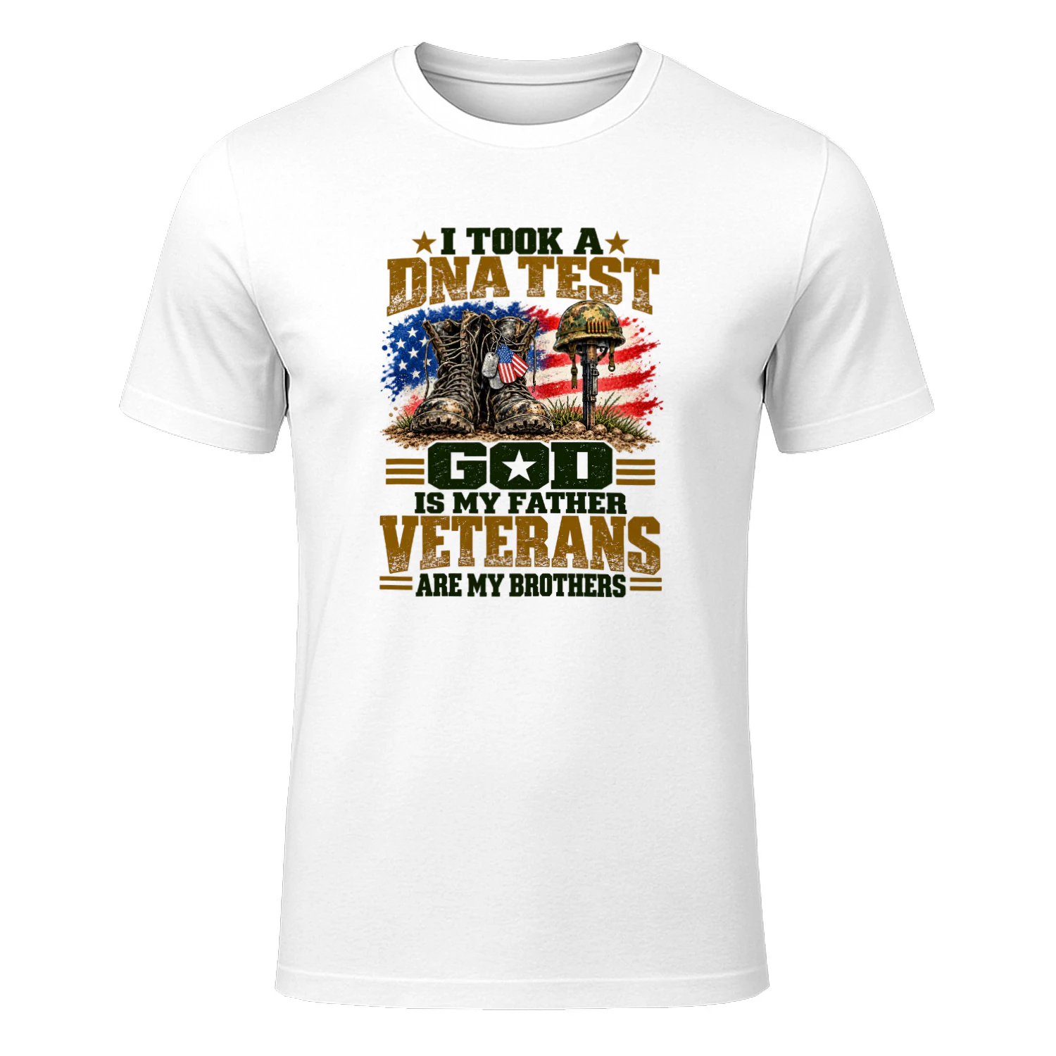 I Took A DNA Test - God Is My Father, Veterans Are My Brothers