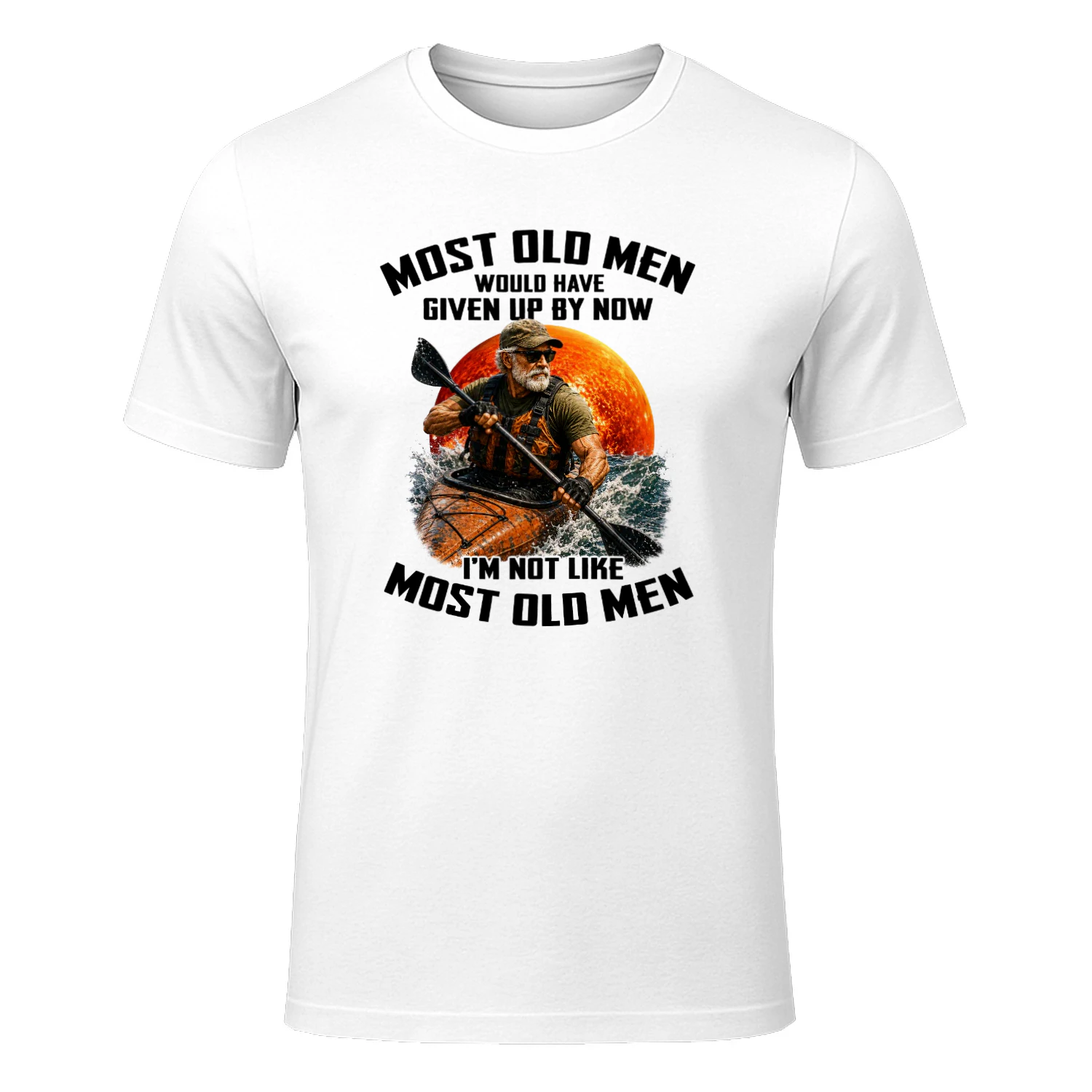Most old men would have given up by now. I'm not like most old men 7