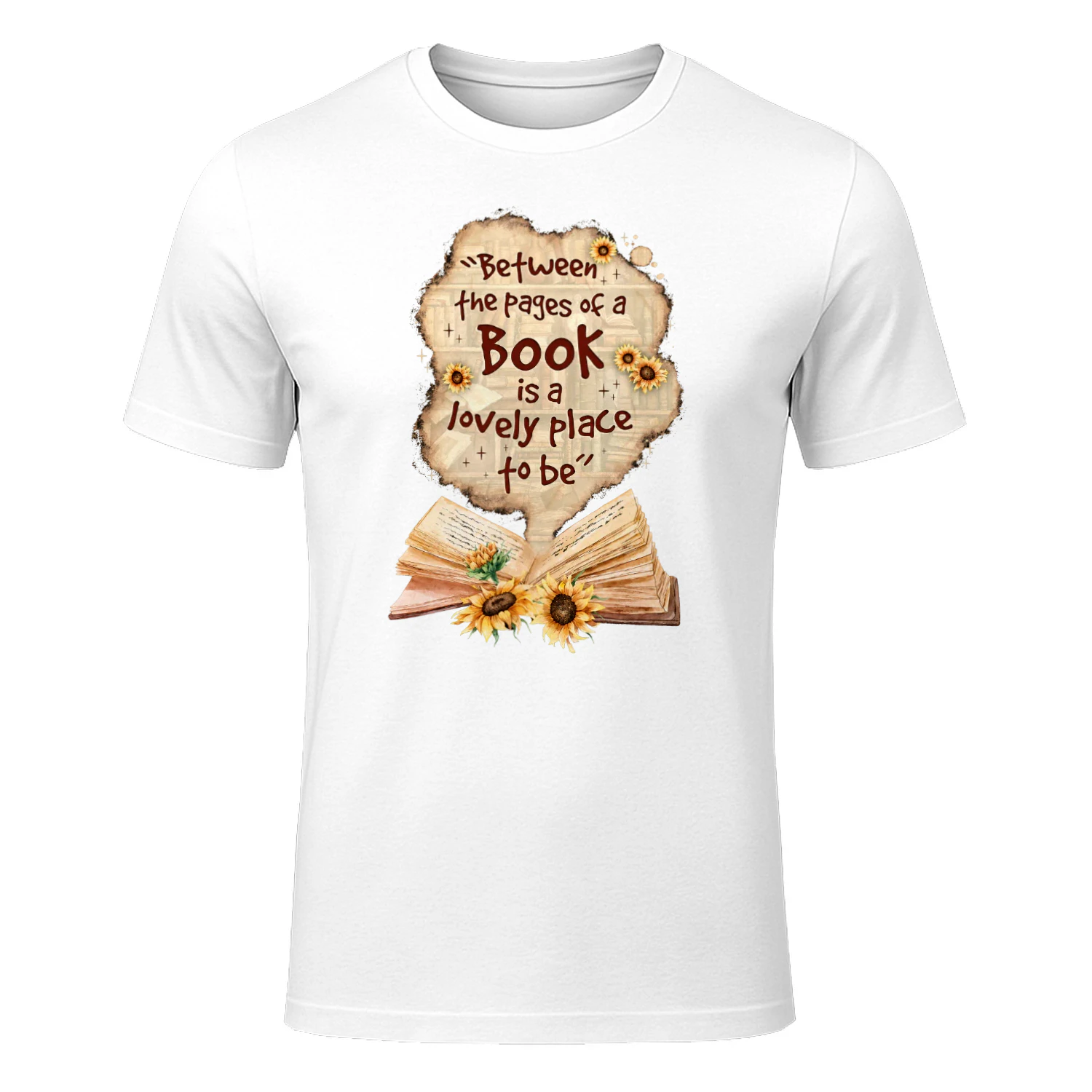 Between The Pages Of A Book Is A Lovely Place To Be Read Books